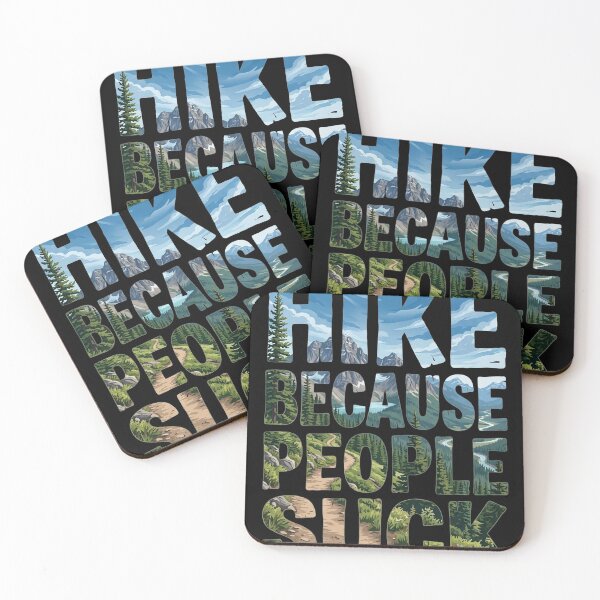 Item preview, Hike Because People Suck Mountain Nature Trail designed and sold by d247.