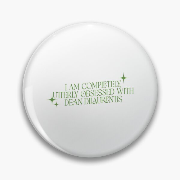 Item preview, I Am Completely Utterly Obsessed With Dean Dilaurentis  Off Campusbriar U designed and sold by salmaishopo.