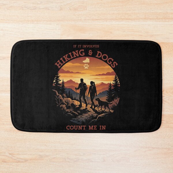 Item preview, Hiking and Dogs Count Me In Outdoor Adventure designed and sold by d247.