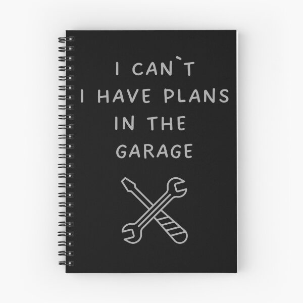 Item preview, I Can't, I Have Plans In The Garage Funny designed and sold by WearFine.