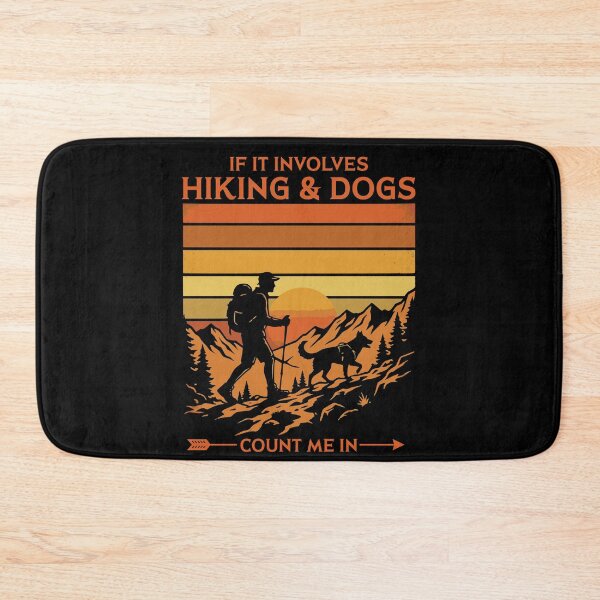 Item preview, Hiking and Dogs Count Me In Outdoor Adventure designed and sold by d247.