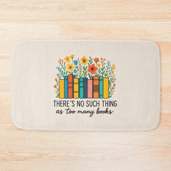 Item preview, There's no such thing as too many books flowers and books  designed and sold by BrownHorse90s.