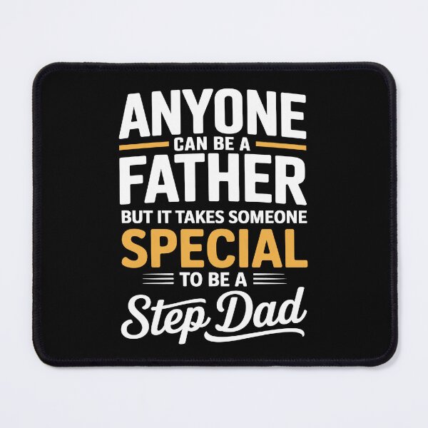 Item preview, Anyone Can Be a Father But It Takes Someone Special to Be a Step Dad Father's Day Gift designed and sold by Say It With Ink.
