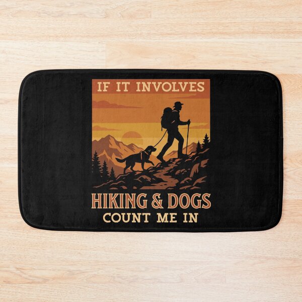 Item preview, If It Involves Hiking & Dogs Count Me In designed and sold by d247.