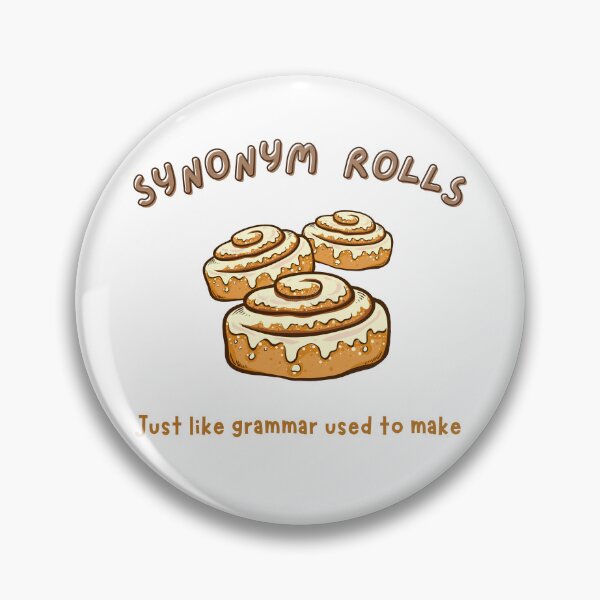 Item preview, Funny Synonym Rolls Sweet Cinnamon Cake Grandma Baking Grammar Education Fun designed and sold by BuyShirtsOnline.