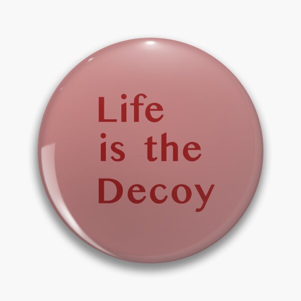 Item preview, Decoy designed and sold by The WordCatcher Street.