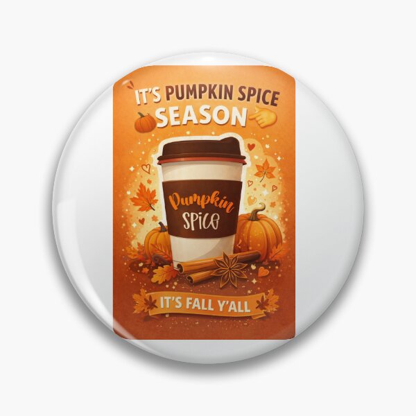 Item preview, ​It's Pumpkin Spice Season It's Fall Y'all Autumn Design designed and sold by JREEHBRAND.