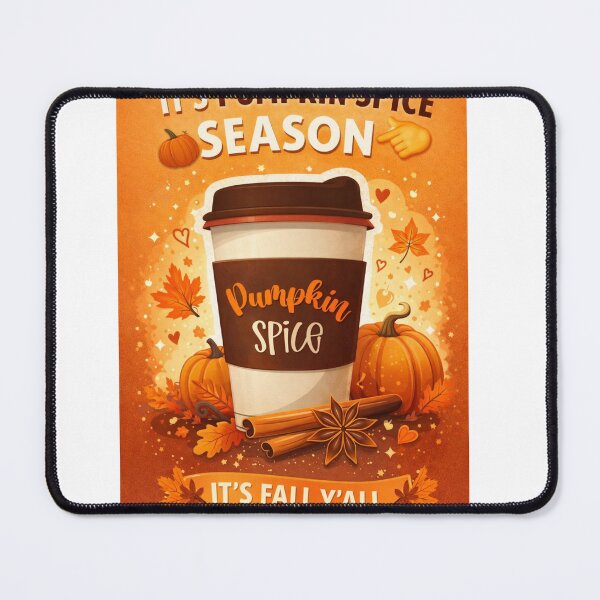 Item preview, ​It's Pumpkin Spice Season It's Fall Y'all Autumn Design designed and sold by JREEHBRAND.
