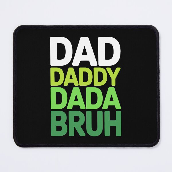 Item preview, Dad Daddy Dada Bruh Father's Day Gift Funny Dad Evolution designed and sold by Say It With Ink.