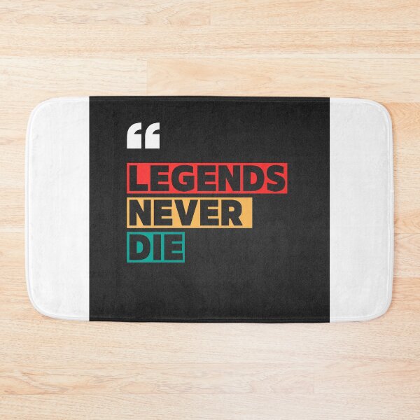Item preview, Legends Never Die – Legacy Never Fades Design designed and sold by YuvikaYuvaan5.