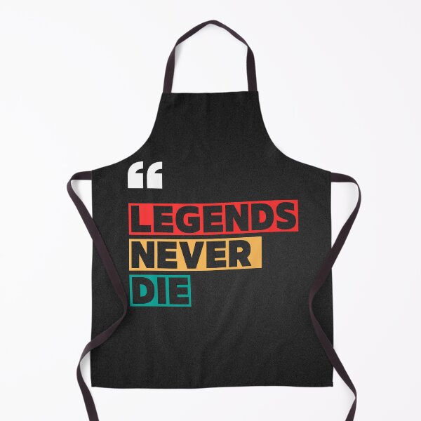 Item preview, Legends Never Die – Legacy Never Fades Design designed and sold by YuvikaYuvaan5.