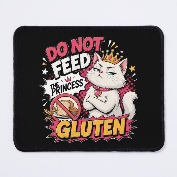 Item preview, Do Not Feed The Princess Gluten Cat – Funny Gluten Free Cat Comic Shirt designed and sold by La-Nuna.