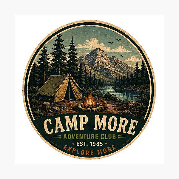 Item preview, CAMP MORE Retro Badge – Vintage Adventure Graphic designed and sold by Mac Sketches.