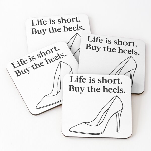 Item preview, Life is short. Buy the heels. Line art designed and sold by Pineapple-Tree.