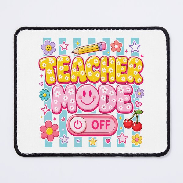 Item preview, Teacher Mode Off – Cute Teacher Summer Break Floral Pencil Design designed and sold by DoodloraStudio.