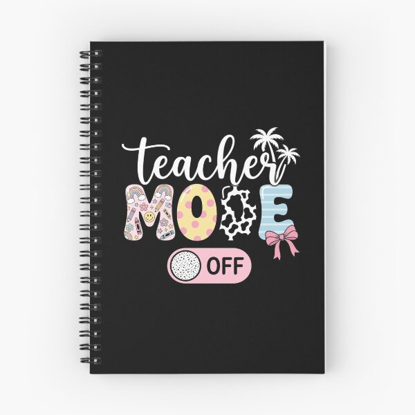 Item preview, Teacher Mode Off – Cute Teacher Summer Break Floral Pencil Design designed and sold by DoodloraStudio.