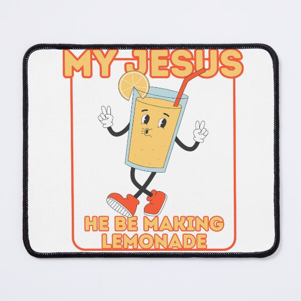 Item preview, My Jesus Be Making Lemonade designed and sold by thegildedgoods.