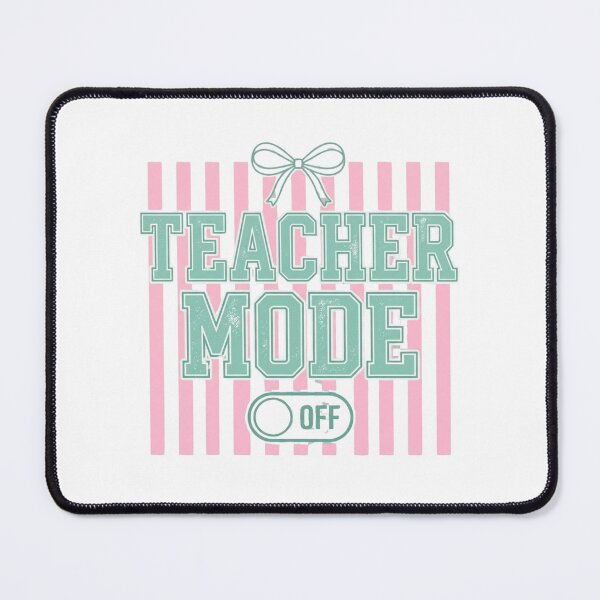 Item preview, Teacher Mode Off – Cute Teacher Summer Break Floral Pencil Design designed and sold by DoodloraStudio.