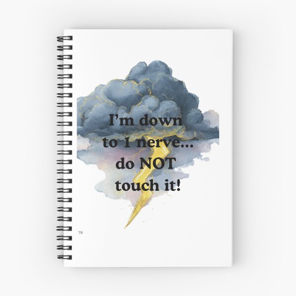 Item preview, Last nerve, low patience, anger, frustration, zero patience designed and sold by TB-73.