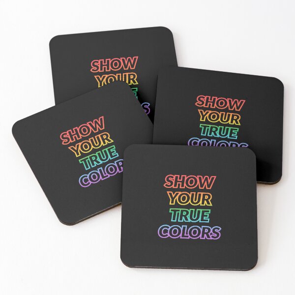 Item preview, SHOW YOUR TRUE COLORS - LGBT PRIDE designed and sold by Inspirationmotivation.