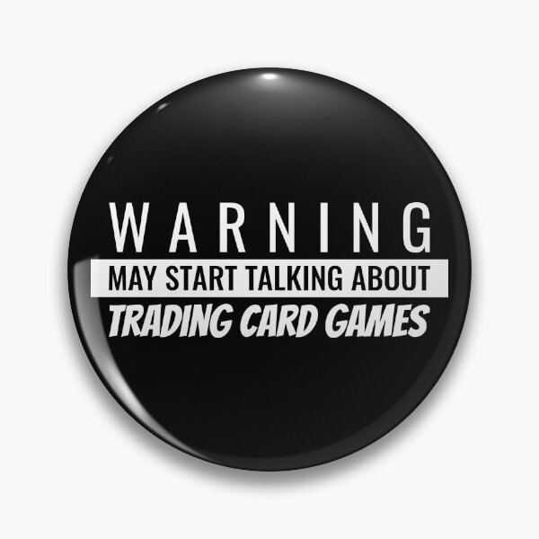 Item preview, Warning May Start Talking About Trading Card Games designed and sold by TeePartyHost.