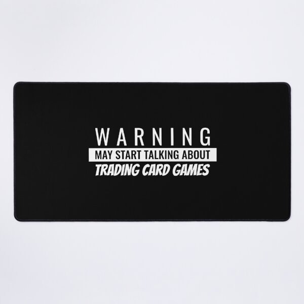 Item preview, Warning May Start Talking About Trading Card Games designed and sold by TeePartyHost.