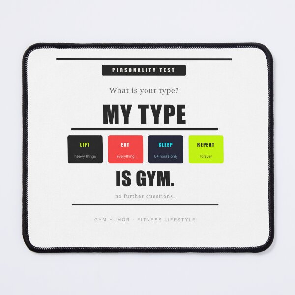Item preview, My Personality Type Is Gym Funny Fitness Humor Lift Eat Sleep designed and sold by Mega-Shopping.
