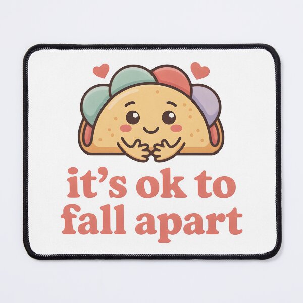 Item preview, It's Ok to Fall Apart | Taco Funny & Cute Mental Health Awareness Shirt designed and sold by Milosstudio.