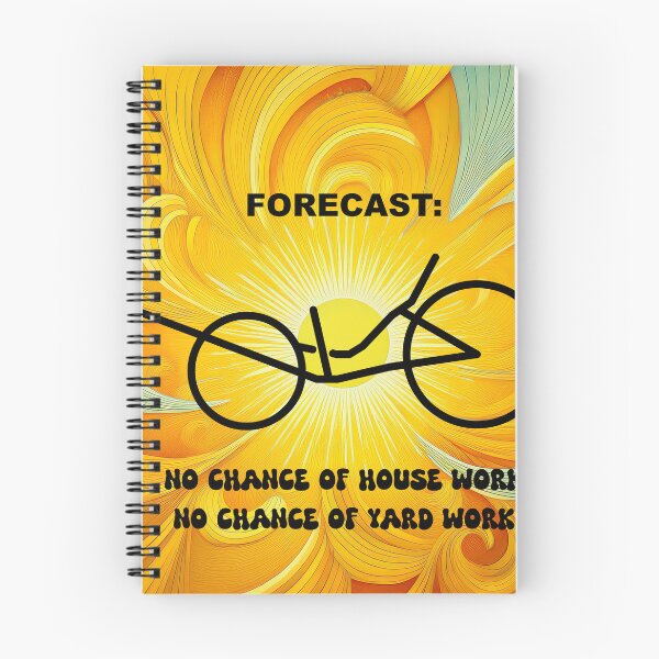 Item preview, Forecast: No Chance of House Work, No Chance of Yard Work designed and sold by VisionWind.