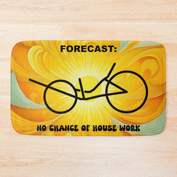Item preview, Forecast: No Chance of House Work, No Chance of Yard Work designed and sold by VisionWind.