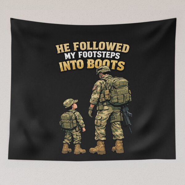 Item preview, He Followed My Footsteps Into Boots Military Son designed and sold by Tsugraf Designs.