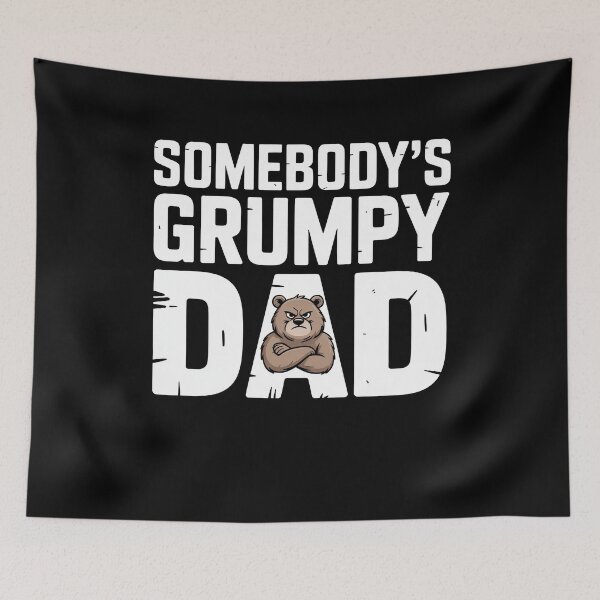 Item preview,  Somebody's Grumpy Dad Father's Day Gift for Grumpy Dad designed and sold by Say It With Ink.