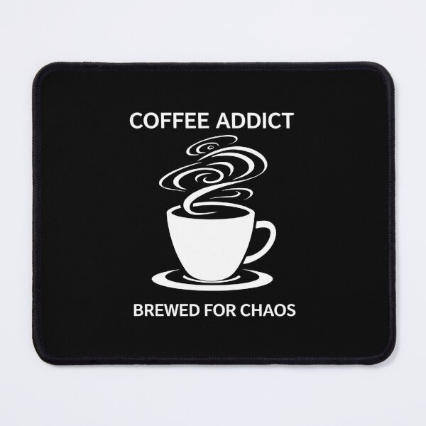 Item preview, Coffee Addict – Brewed for Chaos | Typography Coffee Humor, Funny designed and sold by FreshPixelArt.