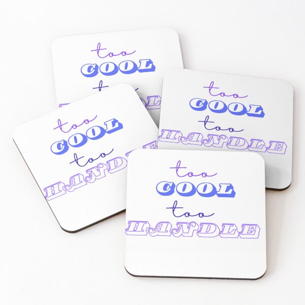 Item preview, Too cool too handle designed and sold by MeenRa.