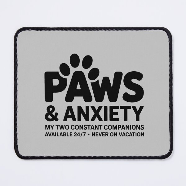 Item preview, Funny Paws And Anxiety Mental Health Parody designed and sold by GrafTeesLab.