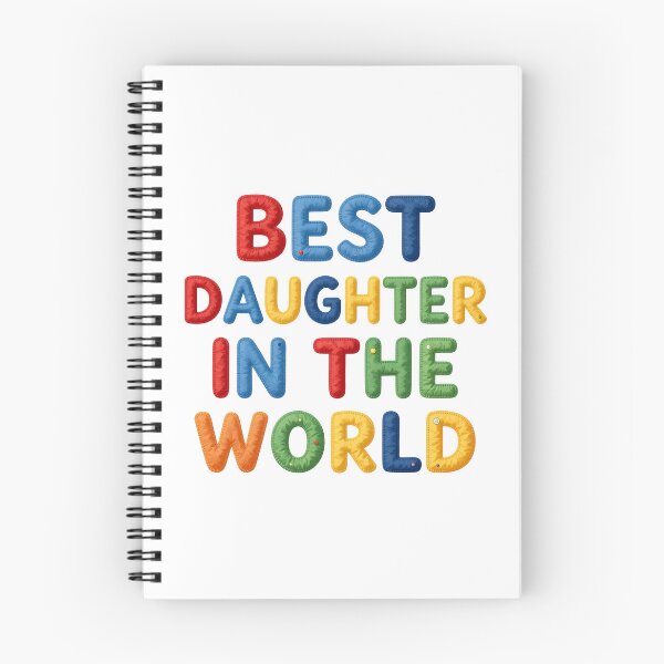 Item preview, BEST DAUGHTER IN THE WORLD - IN COLORFUL FAUX LETTERING designed and sold by AlexOBrienArt.