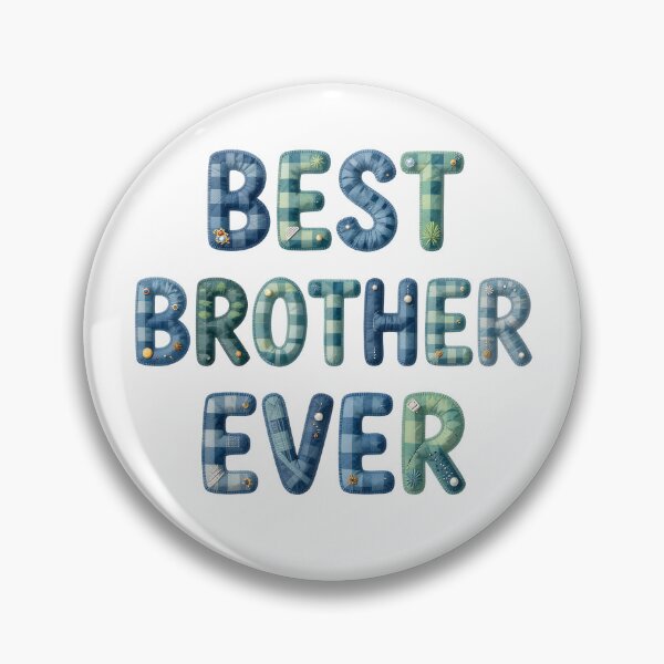 Item preview, BEST BROTHER EVER - IN FAUX LETTERING designed and sold by AlexOBrienArt.