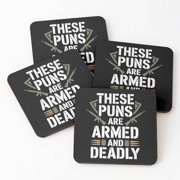 Item preview, These Puns Are Armed and Deadly Father's Day Gift for Military Dad Pun Lover designed and sold by Say It With Ink.