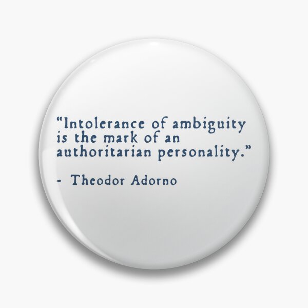 Item preview, Theodor Adorno Quote - Authoritarianism designed and sold by rhodeyart.