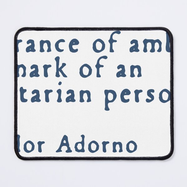 Item preview, Theodor Adorno Quote - Authoritarianism designed and sold by rhodeyart.