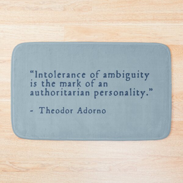 Item preview, Theodor Adorno Quote - Authoritarianism designed and sold by rhodeyart.