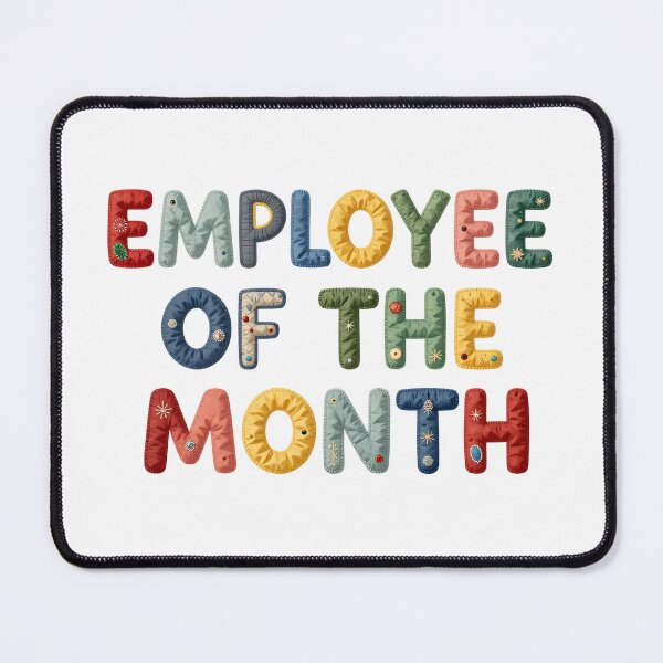 Item preview, EMPLOYEE OF THE MONTH - IN COLORFUL FAUX LETTERING designed and sold by AlexOBrienArt.