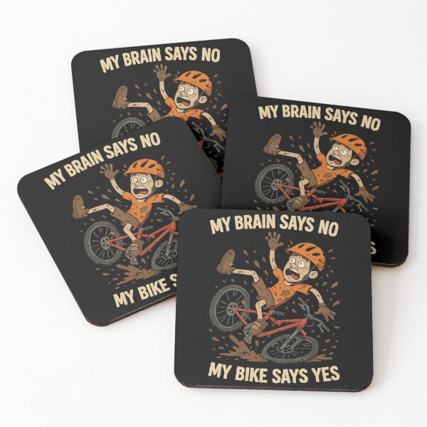 Item preview, MTB saying: My Brain Says No Bike Says Yes designed and sold by Pineapple-Tree.