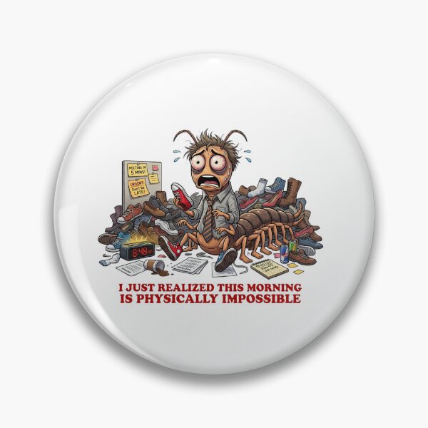 Item preview, This Morning Is Physically Impossible Centipede Meme designed and sold by Burnout-Beasts.