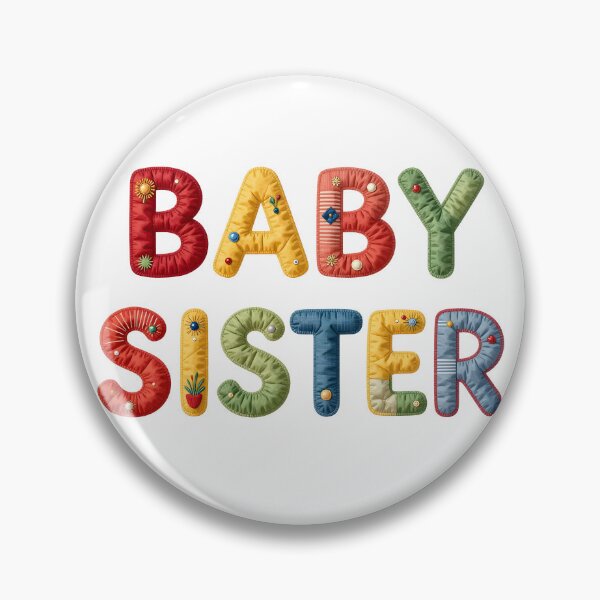 Item preview, BABY SISTER - IN COLORFUL FAUX LETTERING designed and sold by AlexOBrienArt.