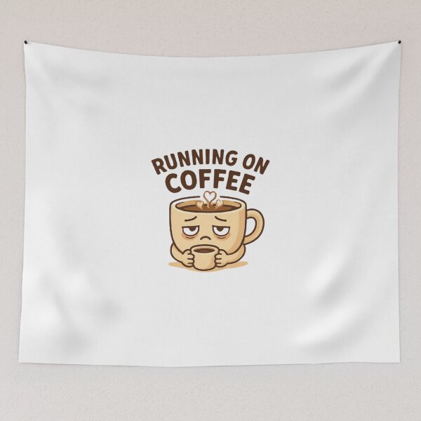 Item preview, Running On Coffee | Kawaii Coffee Meme Art designed and sold by Noxivora.