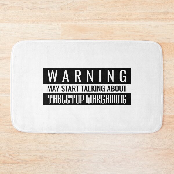 Item preview, Warning May Start Talking About Tabletop Wargaming designed and sold by TeePartyHost.