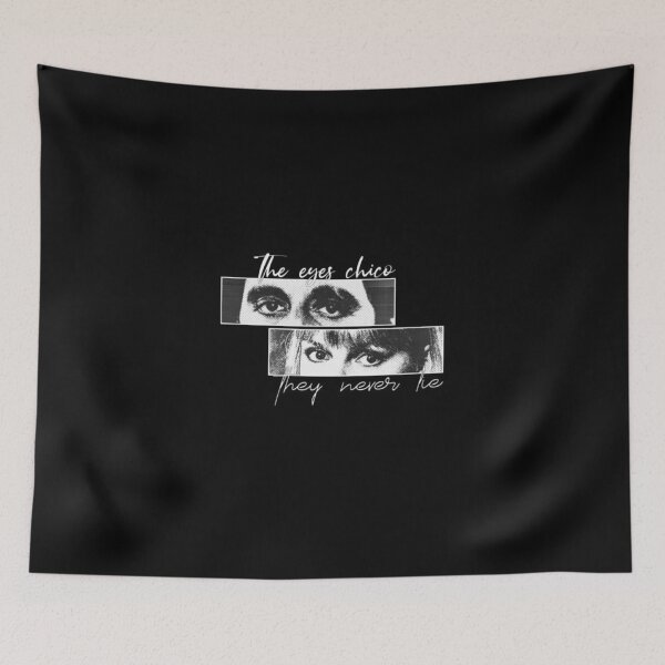 Item preview, The eyes chico never lie designed and sold by ArtLGhh.