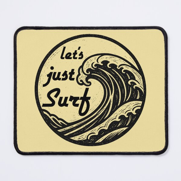 Item preview, let's just Surf  designed and sold by joztees.