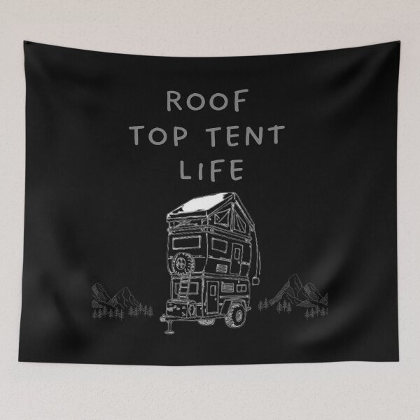 Item preview, Roof Top Tent Life designed and sold by WearFine.